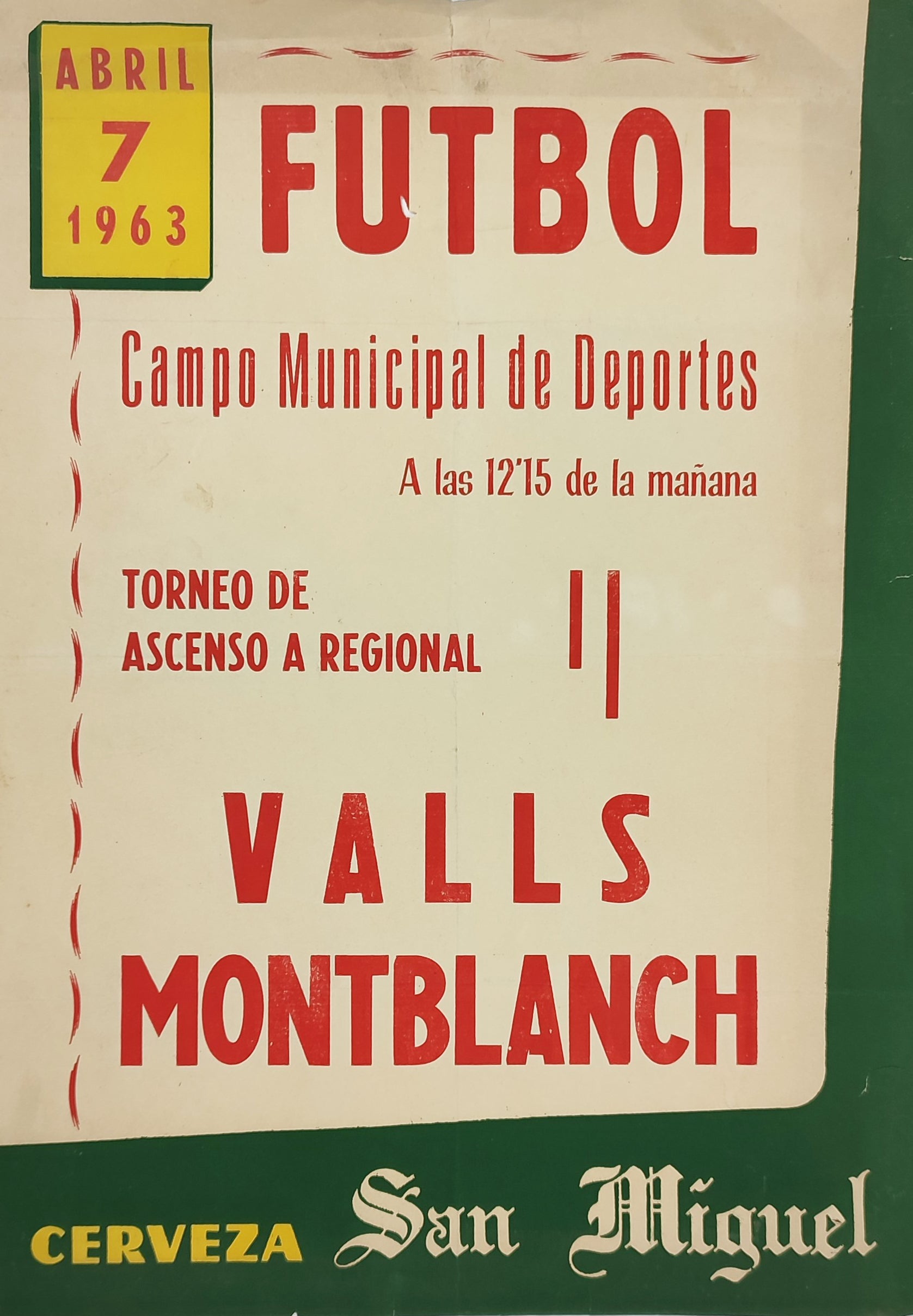CARTEL DE FÚTBOL CATALÁN VALLS - MONTBLANCH. 1963