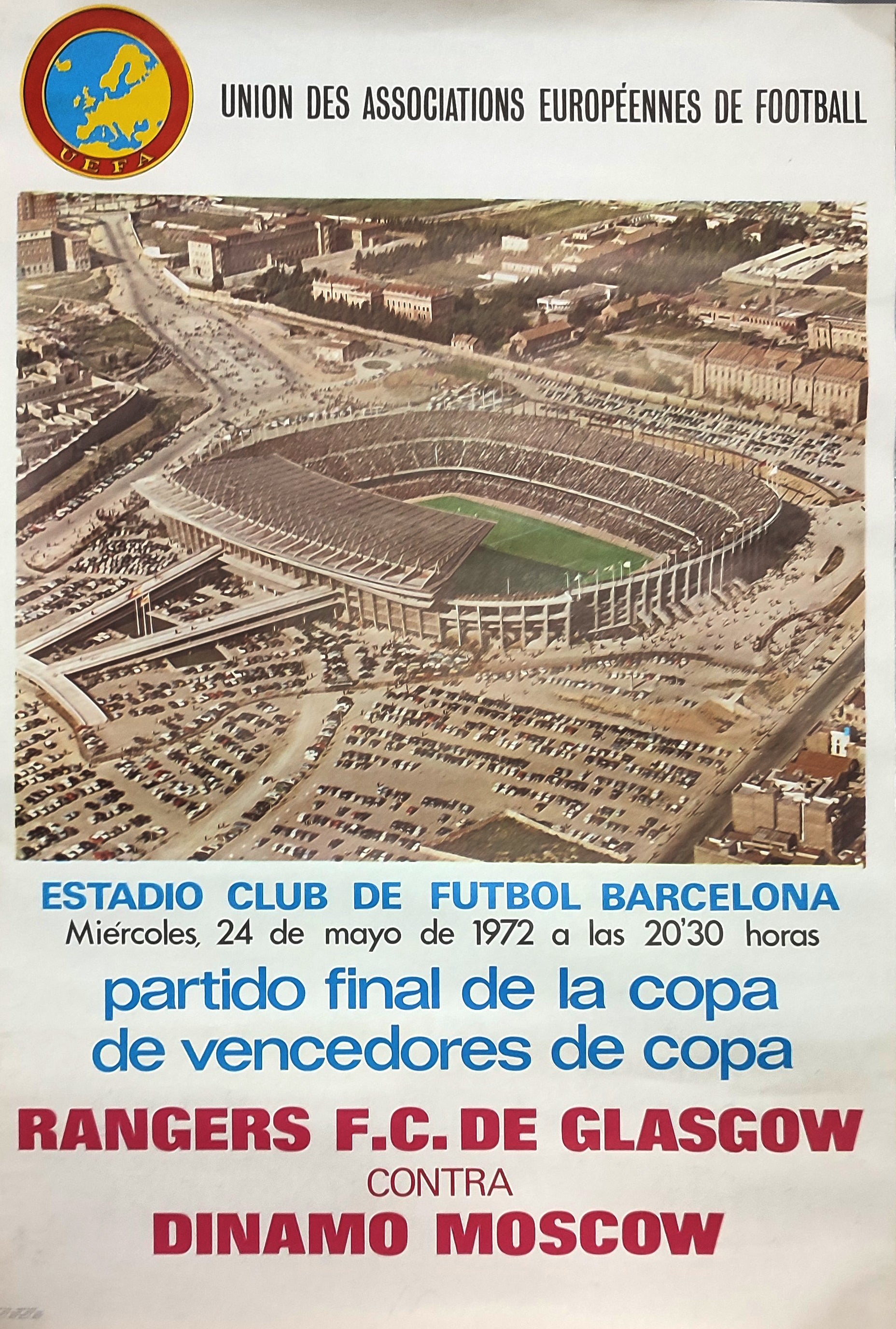 CARTEL ANTIGUO FINAL DE LA COPA RANGERS GLASGOW - DINAMO. 1972
