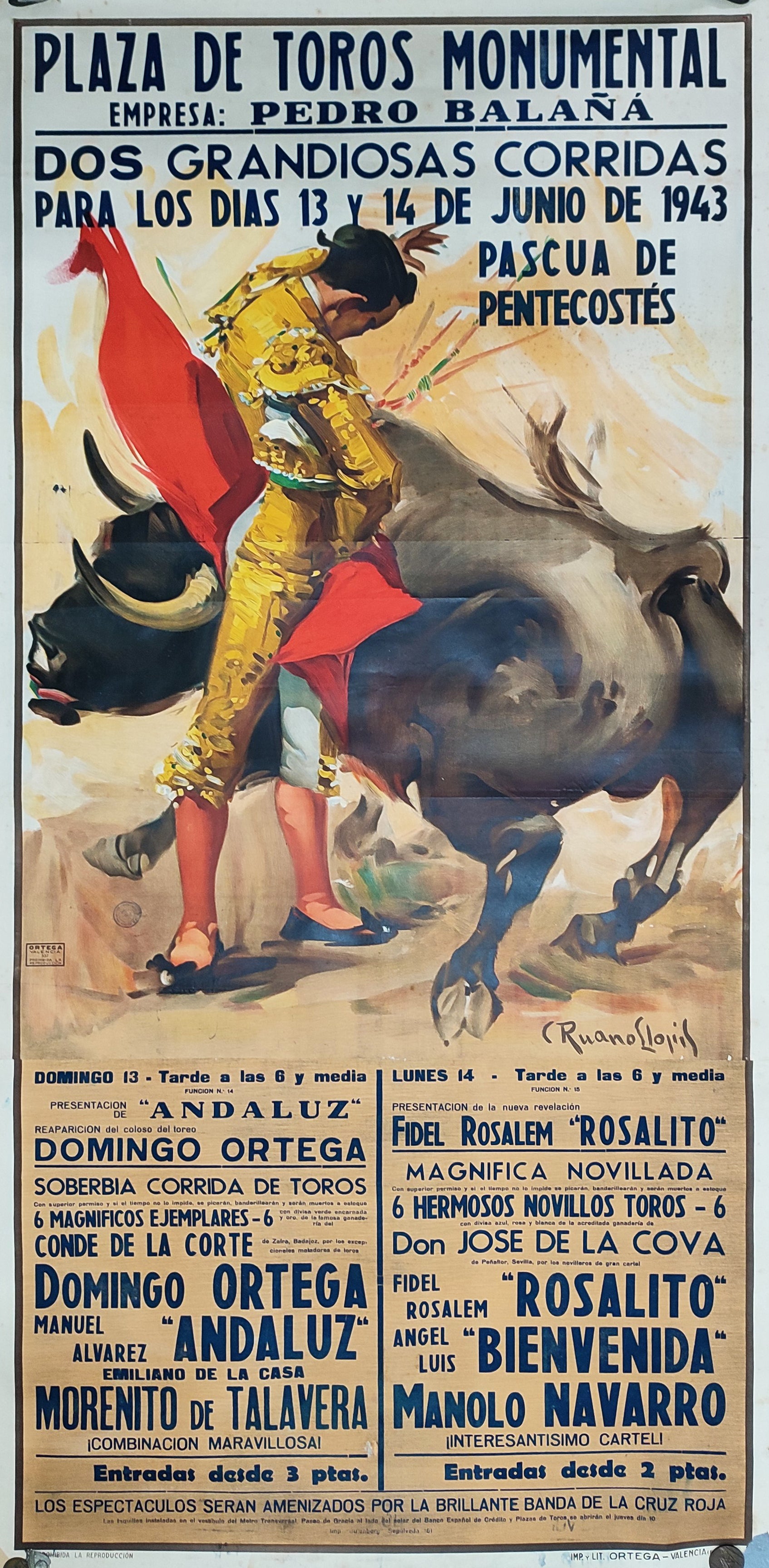 CARTEL DOBLE CORRIDA DE TOROS. ORTEGA, ANDALUZ, ROSALITO, BIENVENIDA / LA MONUMENTAL, BARCELONA 1943
