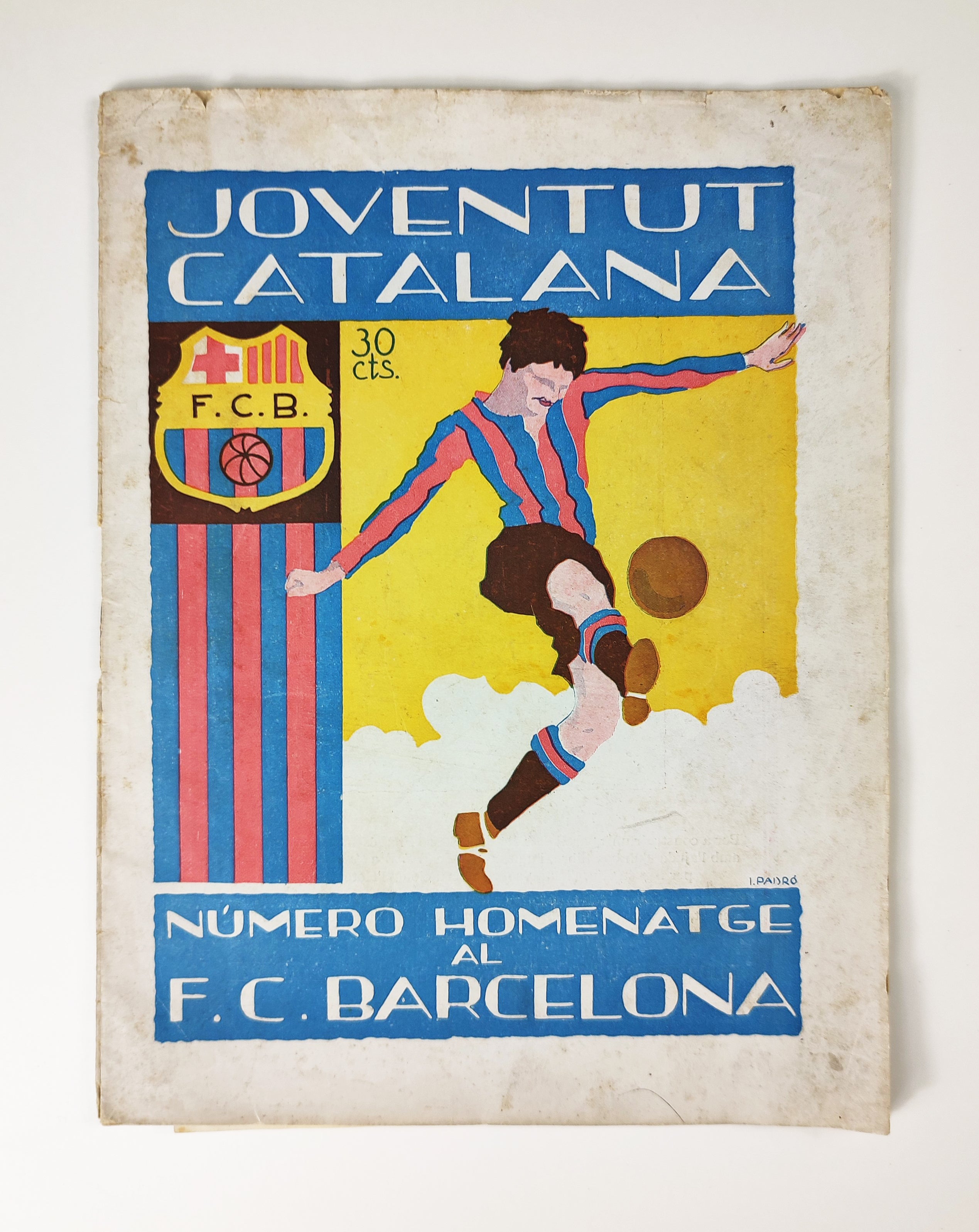 SPECIAL TRIBUTE FROM 'JOVENTUT CATALANA' MAGAZINE TO FC BARCELONA. 1925